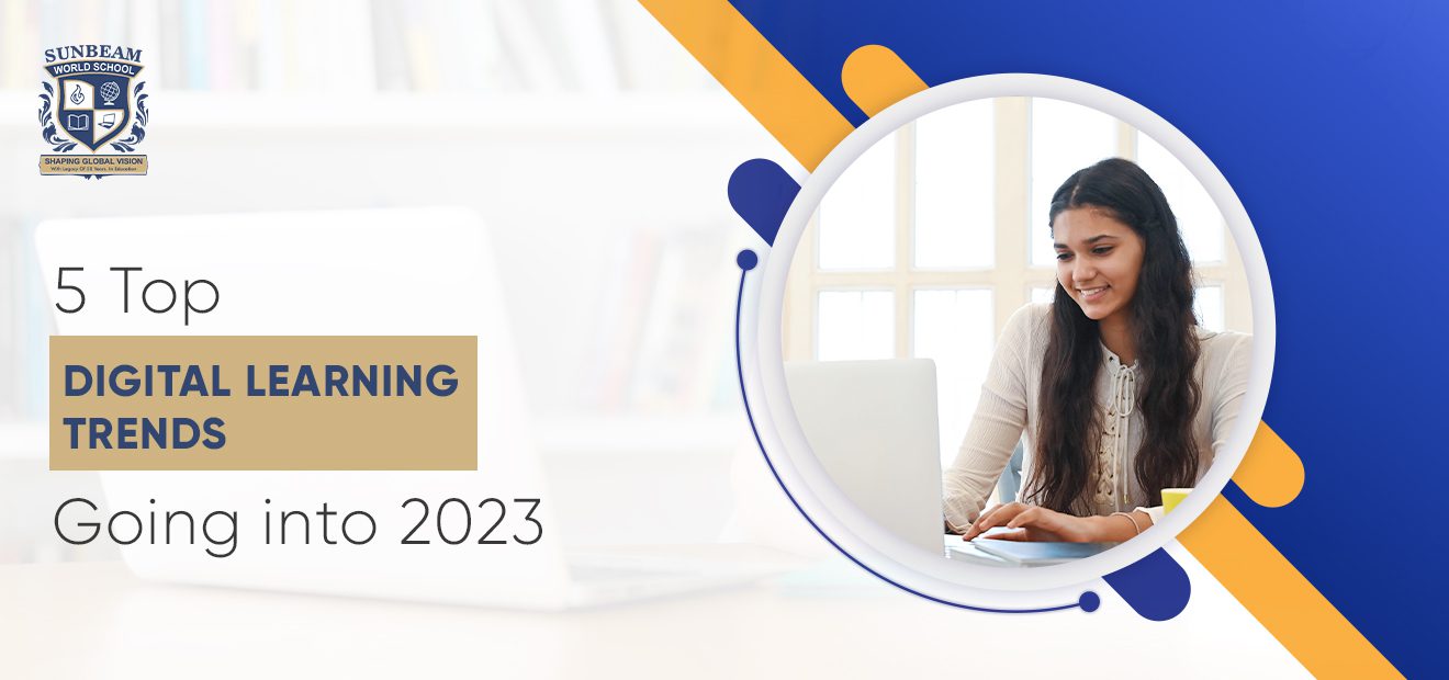 5 Top Digital Learning Trends Going into 2023